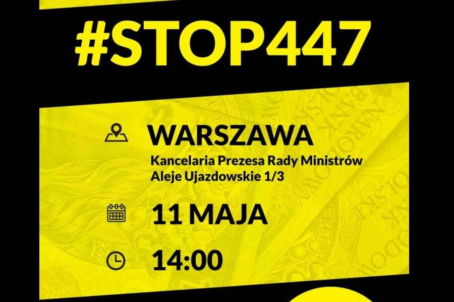 Warszawa: Protest przeciwko ”ustawie 447” zorganizowany przez Stowarzyszenie „Marsz Niepodległości”